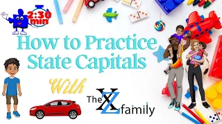 How to Practice State Capitals, The 50 States Song - XZ Kids Stories & Videos | XZFamily.com