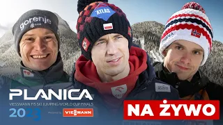 MŚ PLANICA STREAM | KONKURS LIVE - SKOCZNIA DUŻA (HS138) TRANSMISJA NA ŻYWO OD 17.25