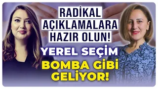 RADİKAL AÇIKLAMALARA HAZIR OLUN! Yerel Seçim Bomba Gibi Geliyor? Kim Kazanacak? | Hülya Meral