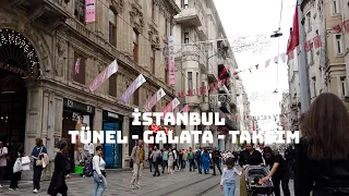 İstanbul, Tünel - Galata - Taksim