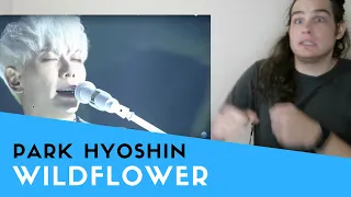 Voice Teacher Reacts to Park Hyoshin - Wildflower | 박효신 - 야생화