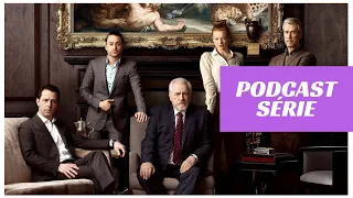 Podcast #340 : Succession (2018-2023) [Feat. Sawyer]