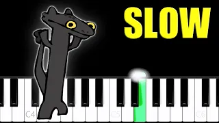 Toothless Dancing Meme | SLOW Right Hand Piano Tutorial
