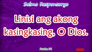 5th Sunday of Lent || Responsorial Psalm 51 Linisi ang akong kasingkasing, O Dios