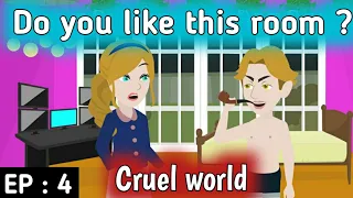 Cruel world part 4 | English stories | Learn English | English animation | Sunshine English