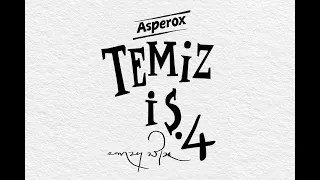 Bir Asperox Gizemi: TEMİZ İŞ 4. BÖLÜM