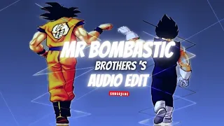 mr bombastic bomba fantastic - [edit audio]
