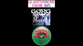 Gong - Glad Stoned Buried Fielding Flash and Fresh Fest Footprints In My Memory – 1971