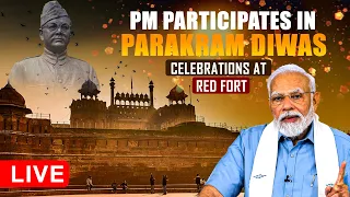 LIVE: PM Modi participates in Parakram Diwas celebrations at Red Fort | Parakram Diwas 2024