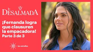 La Desalmada 3/3: ¡Fernanda le pone una trampa a Octavio! | C-58