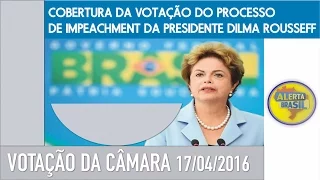 [17/04/2016] Cobertura Votação do Impeachment de Dilma Rousseff