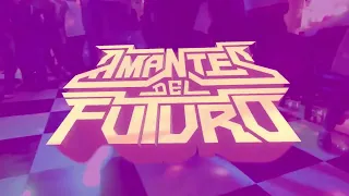 Amantes del Futuro ft Lisette Martell - Cumbia Rosa