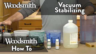Vacuum Stabilizing Wood Explained!