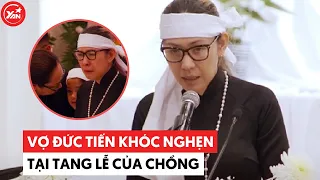 Tang lễ Đức Tiến tại Mỹ: Vợ khóc nghẹn, dàn sao đến chia buồn