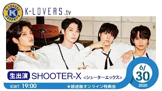 【K-LOVERS.TV】Guest:SHOOTER-X