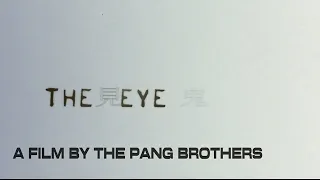 THE EYE (2002) - TRAILER