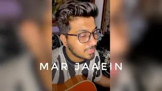 Mar jaaein ❤️ Atif aslam | Sudhanshu raj khare