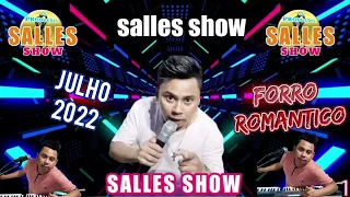 Salles show forró romântico julho 2022 ((CD completo))