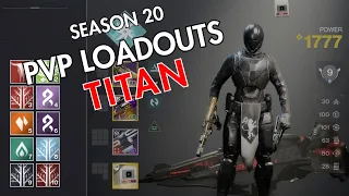 Titan PvP Loadouts | Season 20