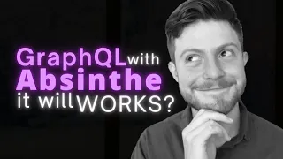Elixir Introduction to GraphQL with Absinthe
