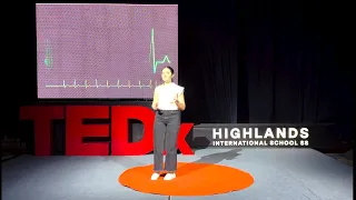 The Heartbeat Theory | Maria Alejandra Olmedo | TEDxHighlandsInternationalSchoolSS