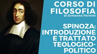 Spinoza: un'introduzione (e Trattato teologico-politico)