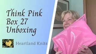 Think Pink Box 27 Unboxing