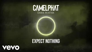 CamelPhat - Expect Nothing (Visualiser)