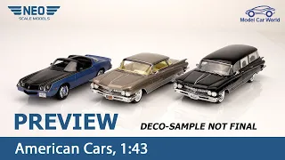 NEO Preview 1:43 American cars