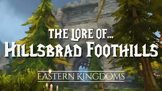 The Lore of Hillsbrad Foothills  |  The Chronicles of Azeroth