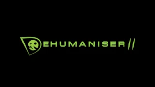 Dehumaniser 2 Overview