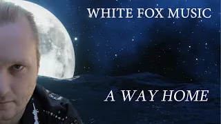 White Fox Music - A Way Home