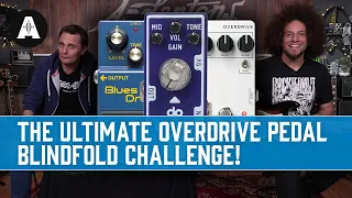 The Ultimate Overdrive Pedal Blindfold Challenge - 5 Contenders - £40 to £300 Shootout!