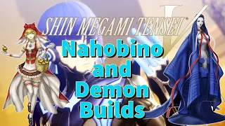 SMT V - Nahobino and Demon Builds (Aug. 14, 2022)