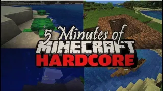 My 5 Minutes of Minecraft Hardcore (Montage)