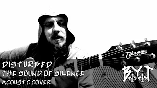 Disturbed - The Sound Of Silence (BaYaT acoustic cover)