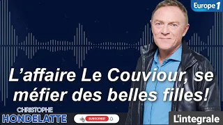 🏆 Hondelatte raconte: L’affaire Le Couviour, se méfier des belles filles! L'intégrale, Christophe