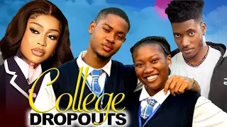 College Dropouts - CLINTON JOSHUA, CHINENYE NNEBE, MIWA OLORUNFEMI latest 2024 nigerian movie