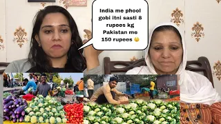 Phoolgobi 8 Rupees kg in india vs 200 Rupees kg in Pakistan in Ramzan || Pakistani Reaction