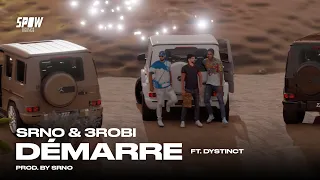 SRNO & 3robi - Démarre ft. DYSTINCT (Official Video)