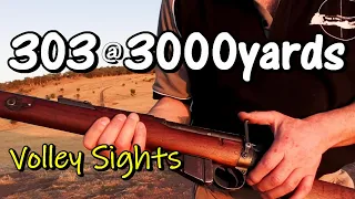 .303 at 3000 yards, using the volley sights