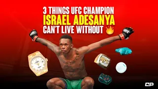 3 Things UFC Champion Israel Adesanya Can't Live WITHOUT 🔥 | Clutch #Shorts