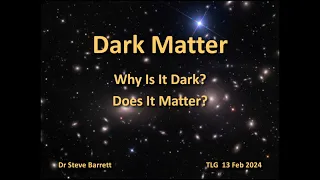Dark Matter (TLG)