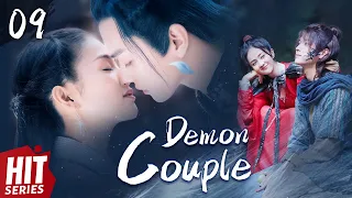 【ENG SUB】Demon Couple EP09 | Bai Lu, Xu Kai, Dai Xu, Xiao Yan | 😢I will protect you till the end