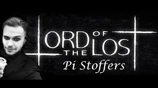 Lord Of The Lost - Pi Stoffers