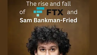 FTX crash explained! Collapse, Bankruptcy & Sam Bankman-Fried