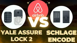 Yale Assure Lock 2 vs Schlage Encode: Best Smartlock for AirBNB