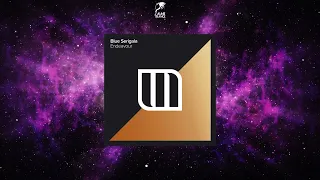 Blue Serigala - Endeavour (Extended Mix) [MONSTER FORCE]