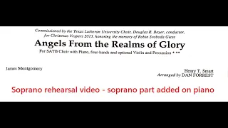Soprano piano rehearsal video Angels from the Realms of Glory Dan Forrest scrolling sheet music