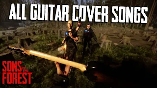 All Brand-New Guitar Cover Songs | Sons Of The Forest (Patch 5.0)